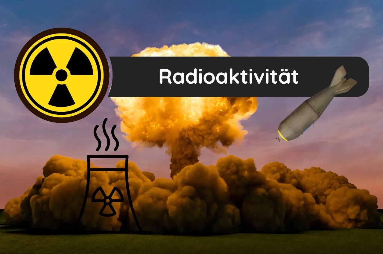 Radioaktivität